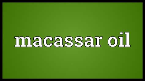 macassar meaning.